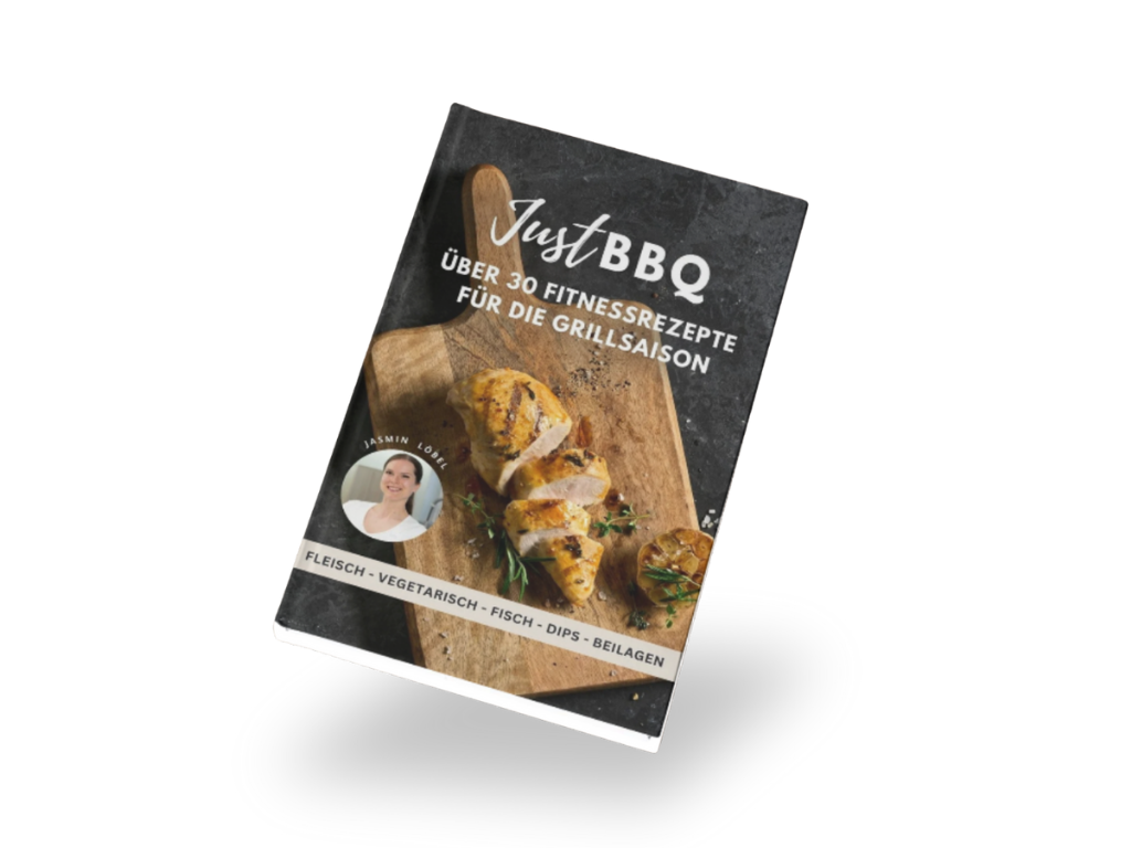 Just BBQ (Über 30 Fitnessrezepte für die Grillsaison)